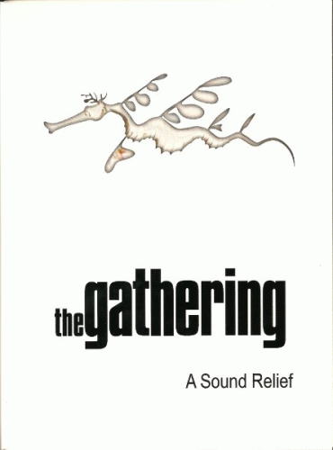 The Gathering : A Sound Relief